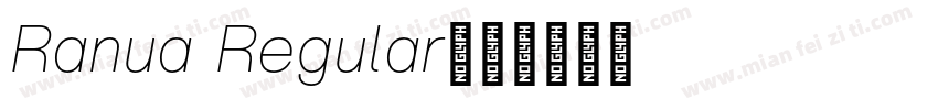 Ranua Regular字体转换